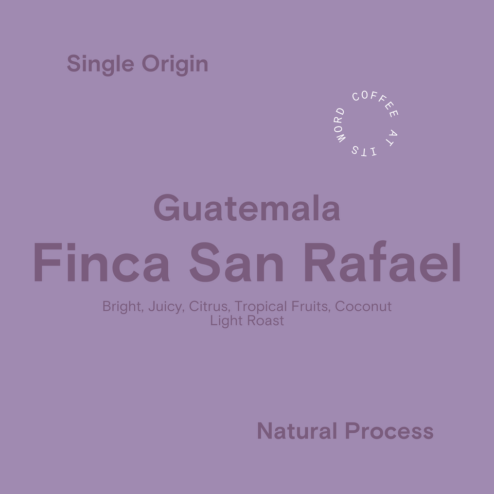 Guatemala - Finca San Rafael Natural